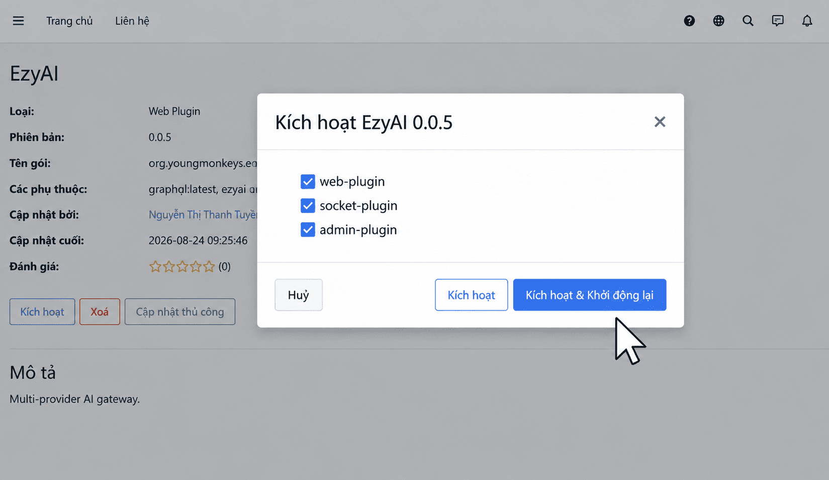 Kích hoạt EzyAI sau khi các plugin phụ thuộc đã sẵn sàng