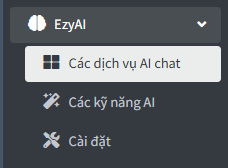Mở khu vực Các dịch vụ AI chat trên EzyAI