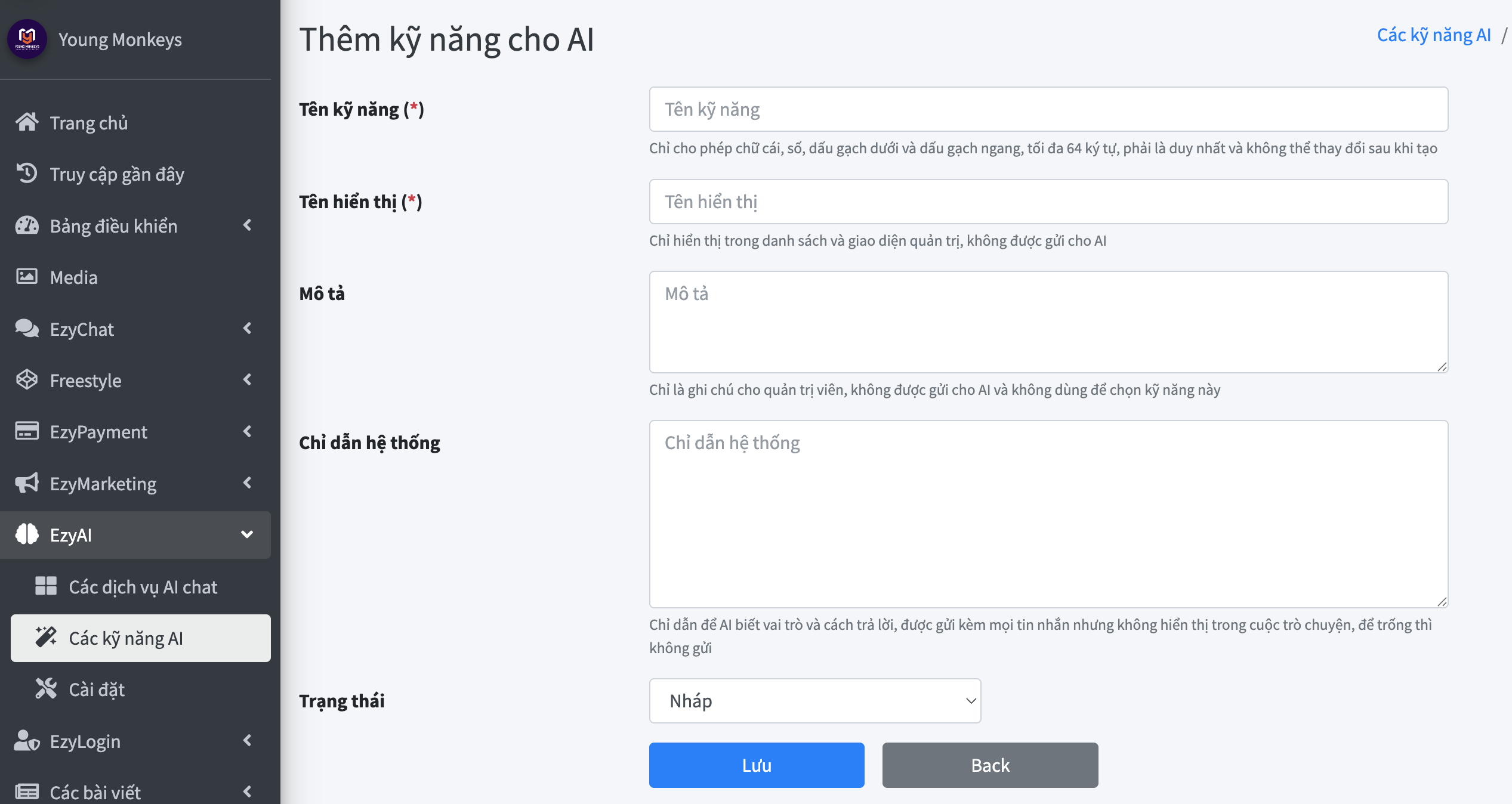 Form Thêm kỹ năng cho AI với các trường Tên kỹ năng, Tên hiển thị, Mô tả, Chỉ dẫn hệ thống, Trạng thái (Nháp), nút Lưu