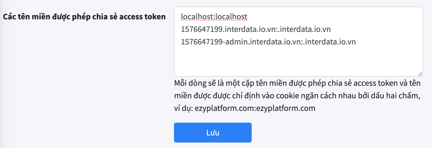 Cấu hình các tên miền được phép chia sẻ access token trong trang settings/regular của EzyPlatform